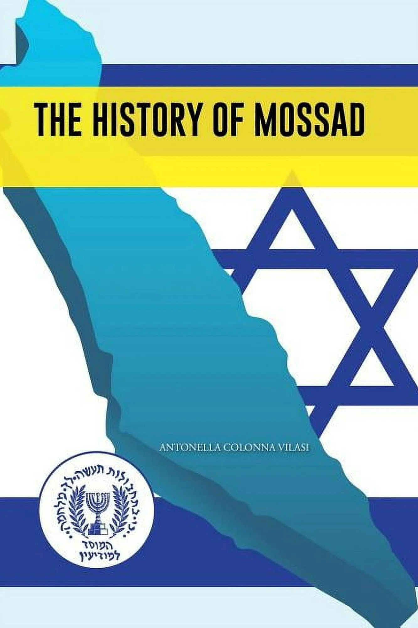 The History of Mossad